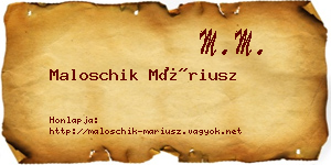 Maloschik Máriusz névjegykártya